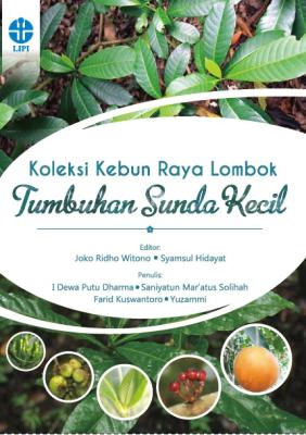 Koleksi Kebun Raya Lombok: Tumbuhan Sunda Kecil